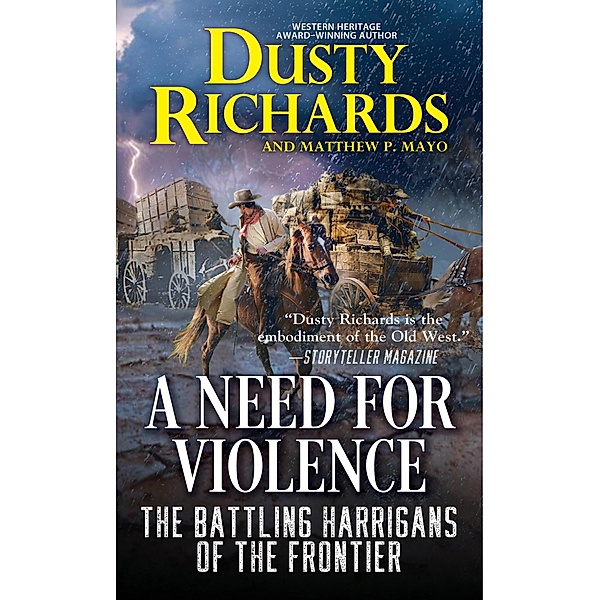 A Need for Violence / The Battling Harrigans of the Frontier Bd.2, Dusty Richards