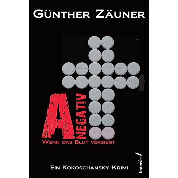 A negativ, Günther Zäuner