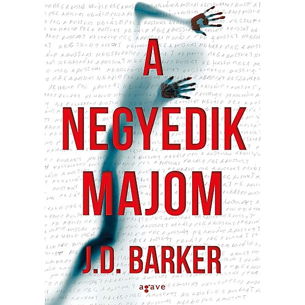 A negyedik majom, J. D. Barker