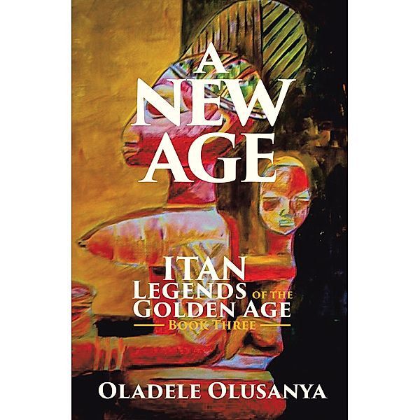 A New Age, Oladele Olusanya