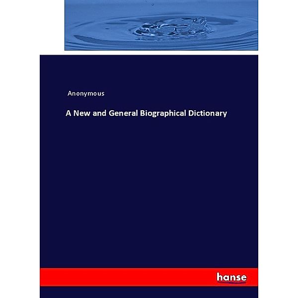 A New and General Biographical Dictionary, James Payn