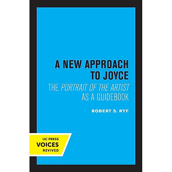 A New Approach to Joyce, Robert S. Ryf