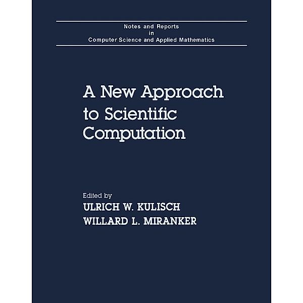 A New Approach to Scientific Computation