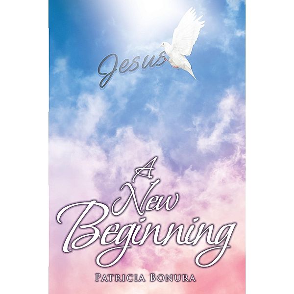 A New Beginning, Patricia Bonura