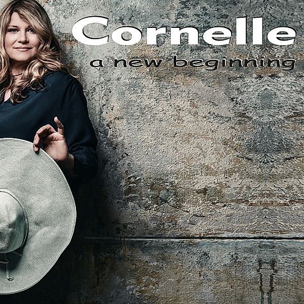 A New Beginning, Cornelle