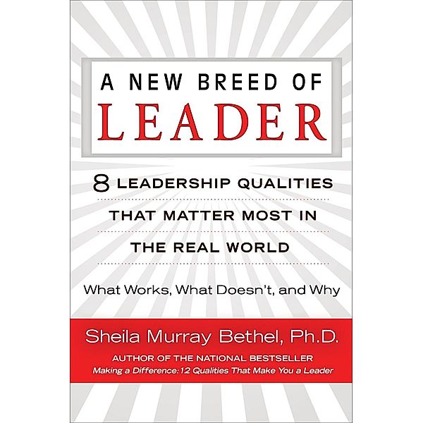 A New Breed of Leader, Sheila Murray Bethel