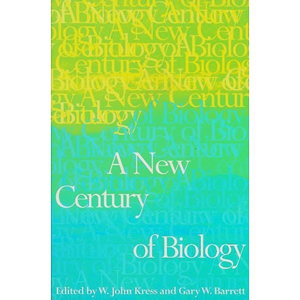 A New Century of Biology