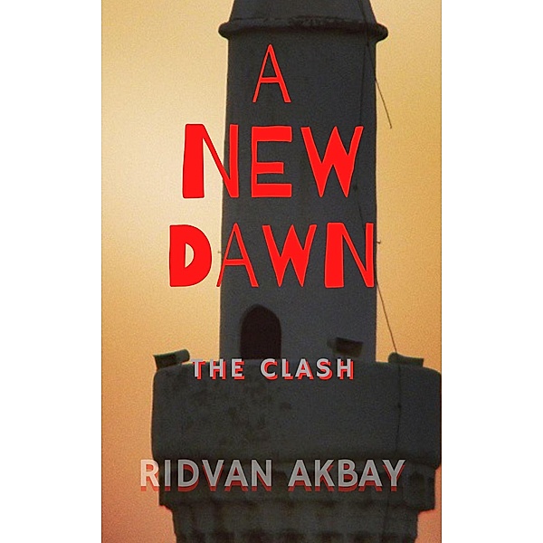 A New Dawn, Ridvan Akbay