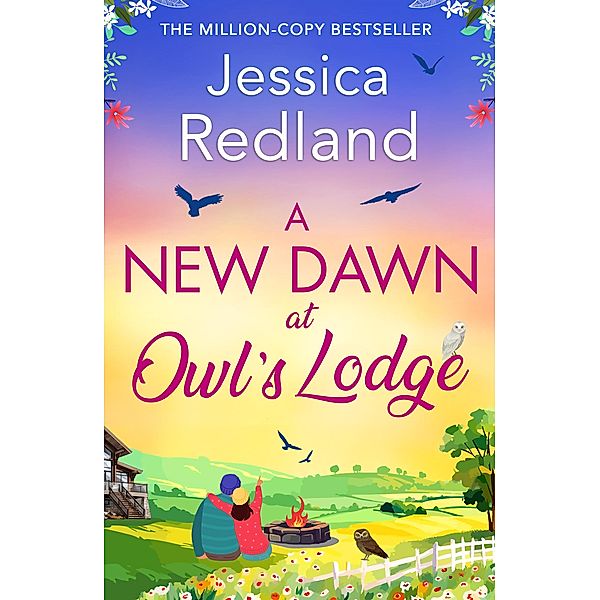 A New Dawn at Owl's Lodge / The Bumblebee Barn Collection, Jessica Redland