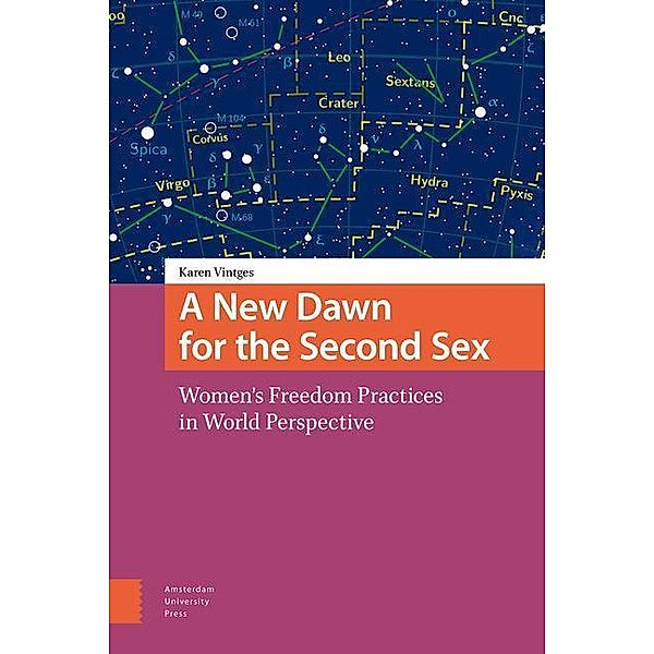 A New Dawn for the Second Sex, Karen Vintges