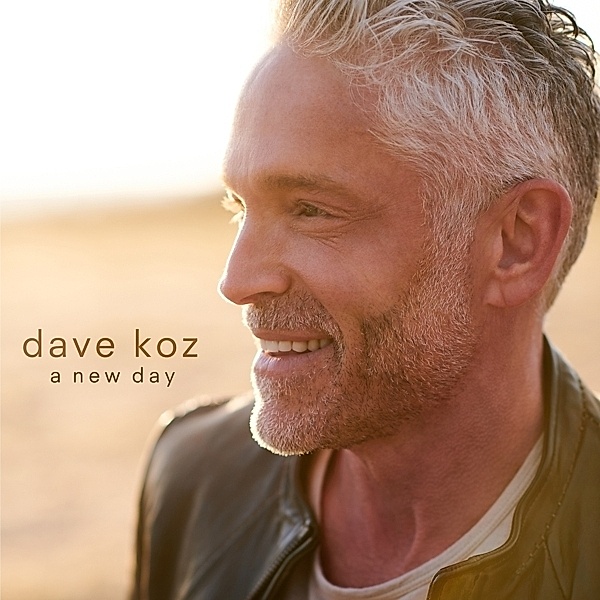 A New Day, Dave Koz