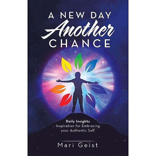 A New Day Another Chance, Mari Geist