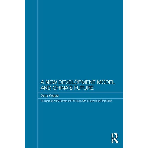 A New Development Model and China's Future, Deng Yingtao