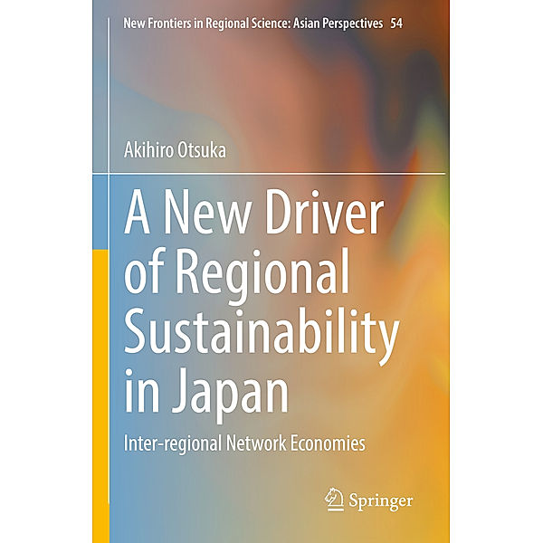 A New Driver of Regional Sustainability in Japan, Akihiro Otsuka