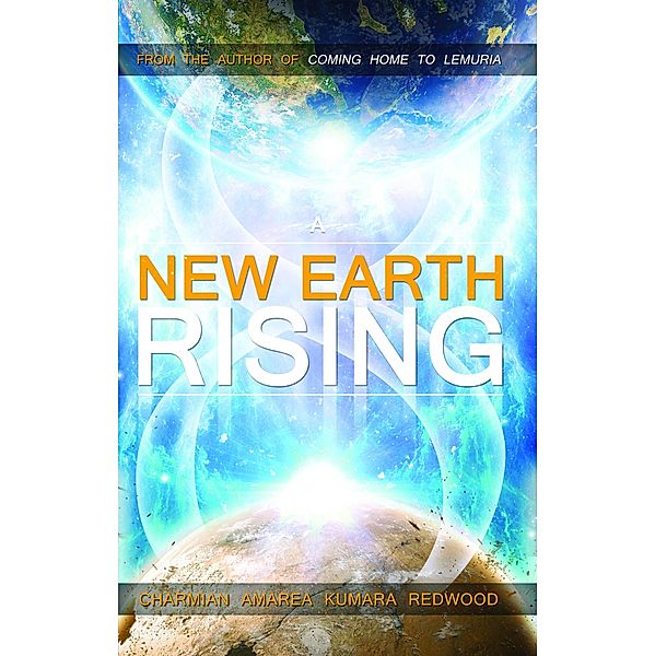 A New Earth Rising, Charmian Redwood