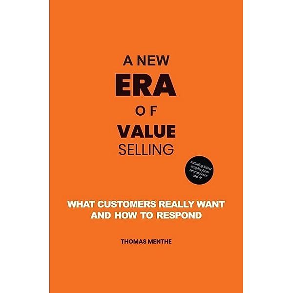 A new era of Value Selling, Thomas Menthe