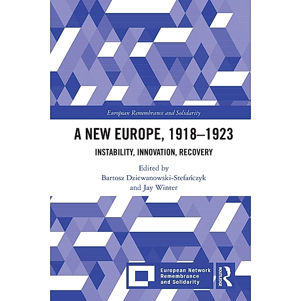 A New Europe, 1918-1923