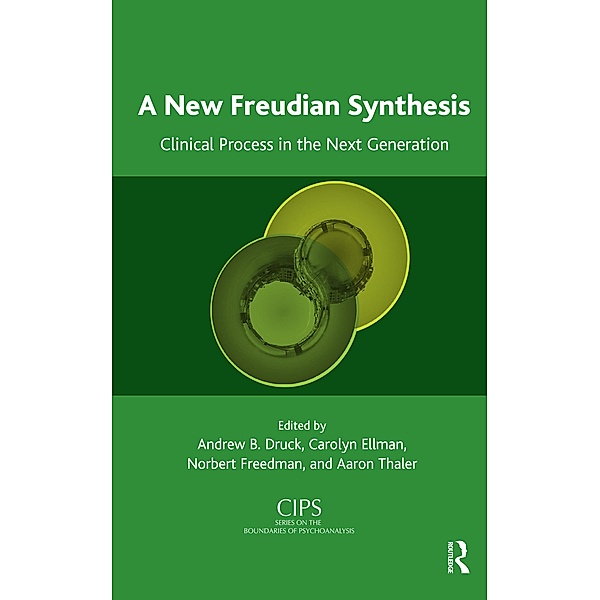 A New Freudian Synthesis, Andrew B. Druck