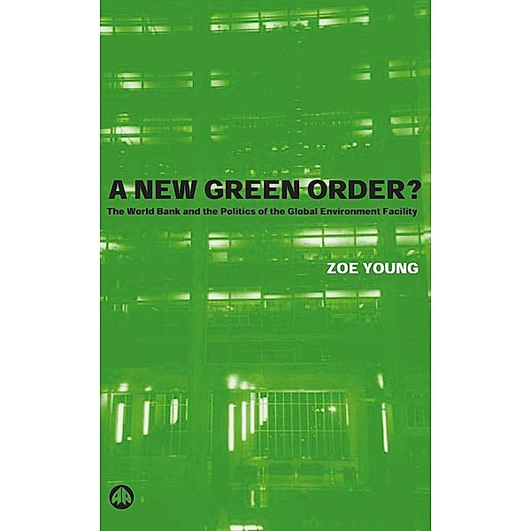 A New Green Order?, Zoe Young