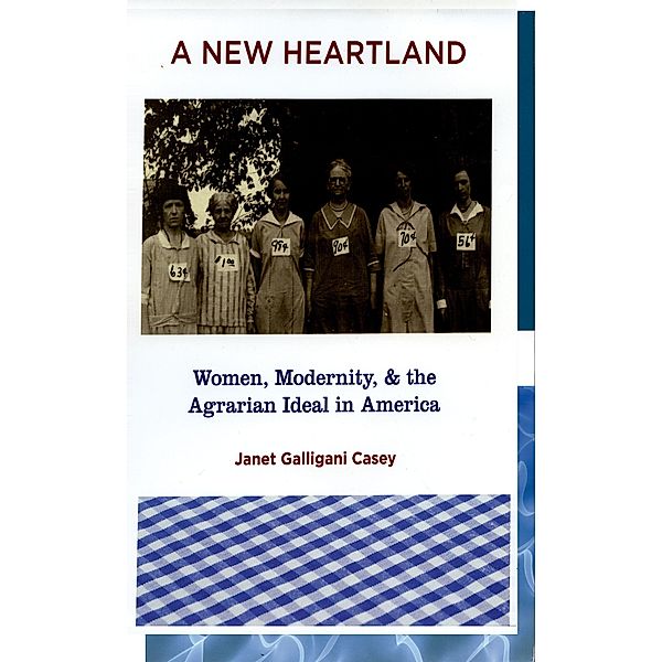A New Heartland, Janet Galligani Casey