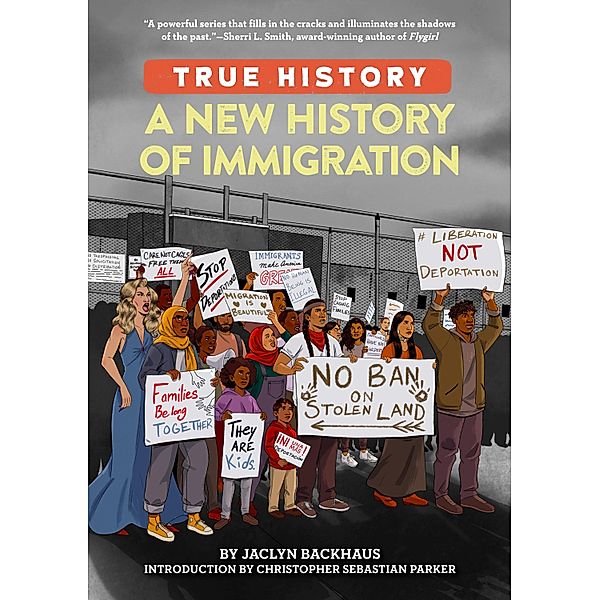 A New History of Immigration / True History, Jaclyn Backhaus