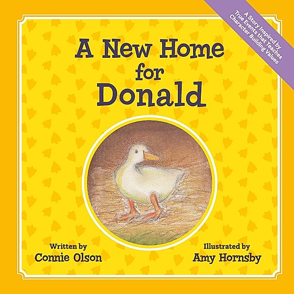 A New Home for Donald, Connie Olson