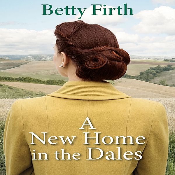 A New Home in the Dales, Betty Firth