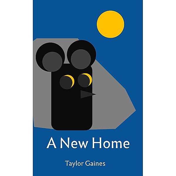 A New Home (Tales of the Kingdom of Nogal, #2) / Tales of the Kingdom of Nogal, Taylor Gaines