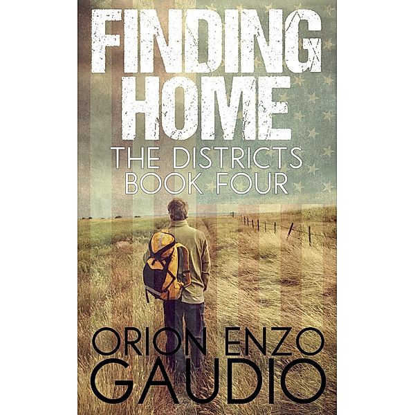 A New Hope (The Districts, #4), Orion Gaudio