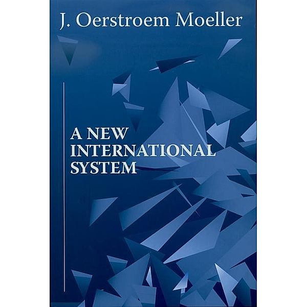 A New International System, J. Oerstroem Moeller