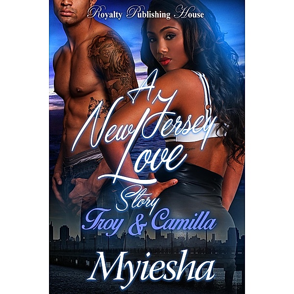 A New Jersey Love Story / A New Jersey Love Story Bd.1, Myiesha