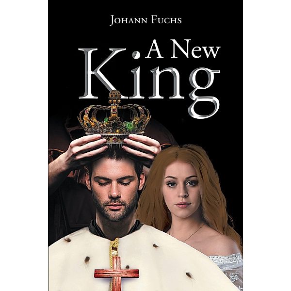 A New King, Johann Fuchs