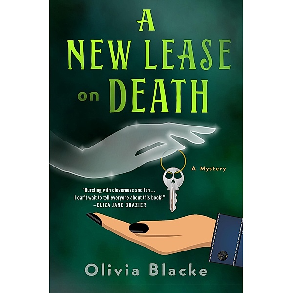 A New Lease on Death, Olivia Blacke