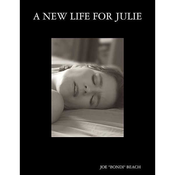 A New Life for Julie, Joe "Bondi" Beach