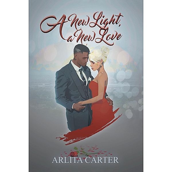 A New Light, a New Love, Arlita Carter