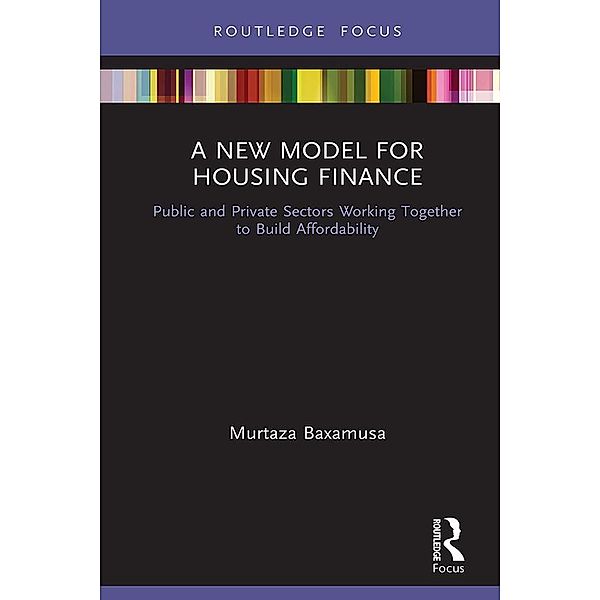 A New Model for Housing Finance, Murtaza Baxamusa