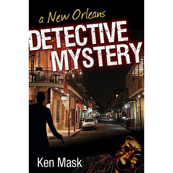 A New Orleans Detective Mystery / eBookIt.com, Ken Mask