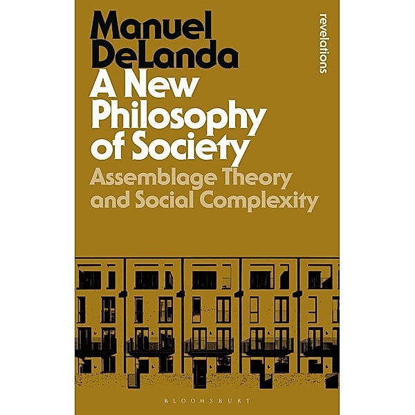 A New Philosophy of Society, Manuel DeLanda