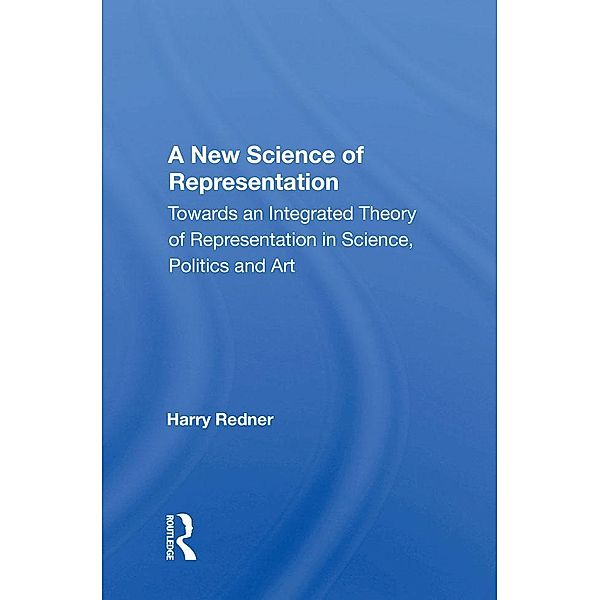 A New Science of Representation, Harry Redner