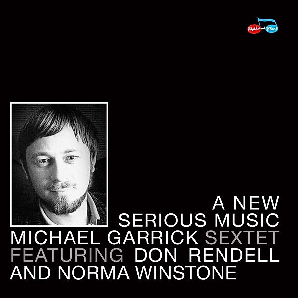 A New Serious Music, Michael Sextett Garrick