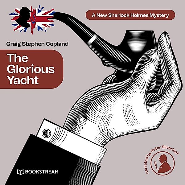 A New Sherlock Holmes Mystery - 19 - The Glorious Yacht, Sir Arthur Conan Doyle, Craig Stephen Copland