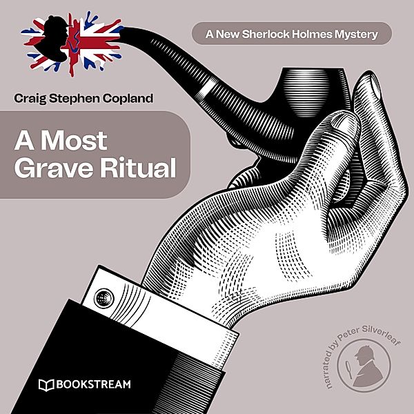 A New Sherlock Holmes Mystery - 20 - A Most Grave Ritual, Sir Arthur Conan Doyle, Craig Stephen Copland