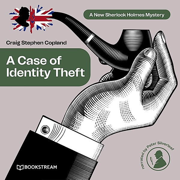 A New Sherlock Holmes Mystery - 5 - A Case of Identity Theft, Sir Arthur Conan Doyle, Craig Stephen Copland