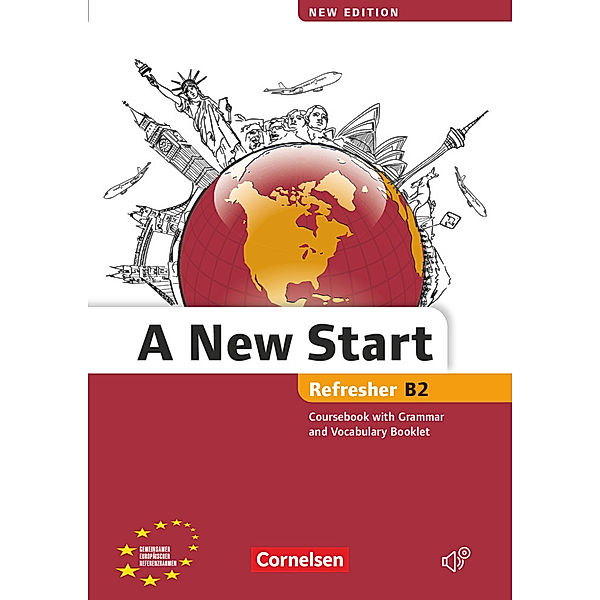 A New Start - New edition - Englisch für Wiedereinsteiger - B2: Refresher, Angela Lloyd