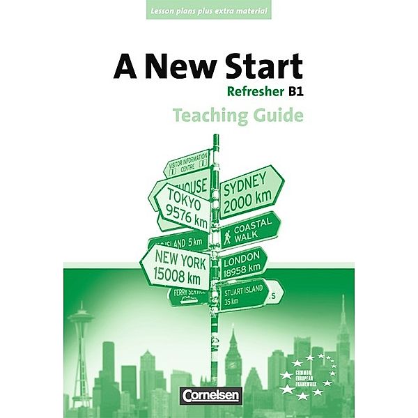 A New Start, Refresher (Aktuelle Ausgabe): Refresher B1, Teaching Guide, Stephen Fox