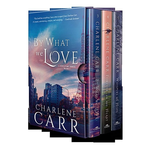 A New Start Series Boxed Set: Books 3-5, Charlene Carr