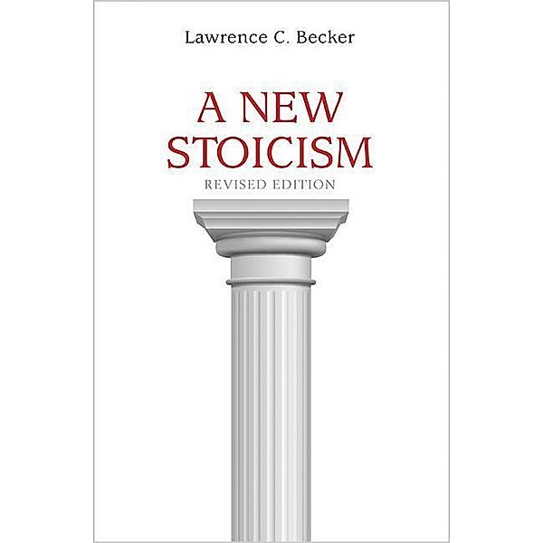 A New Stoicism, Lawrence C. Becker