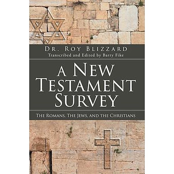 A New Testament Survey / Stratton Press, Roy Blizzard