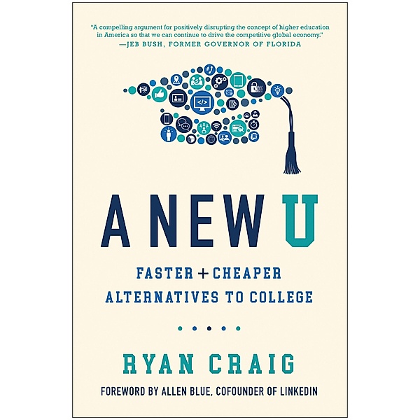 A New U, Ryan Craig