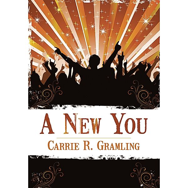 A New You, Carrie R. Gramling